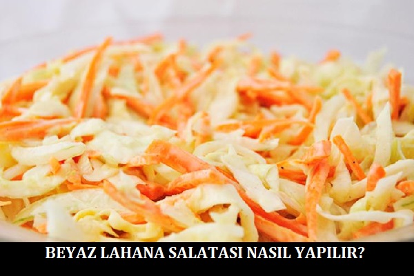 Beyaz Lahana Salatası Nasıl Yapılır