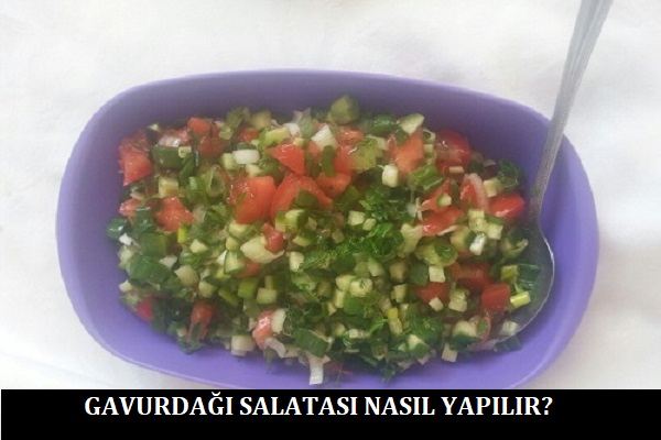 Gavurdağı Salatası Nasıl Yapılır