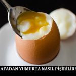 Rafadan Yumurta Nasıl Pişirilir