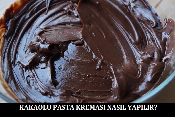 Kakaolu Pasta Kreması Nasıl Yapılır