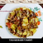 Tas Kebabı Tarifi