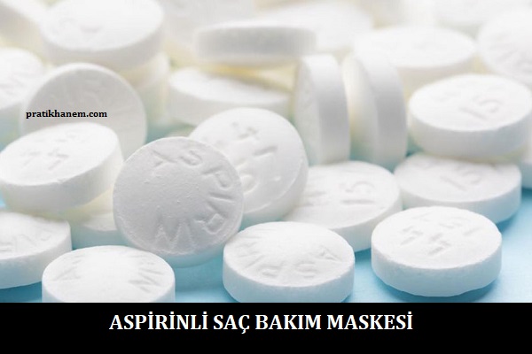Aspirinli Saç Bakım Maskesi